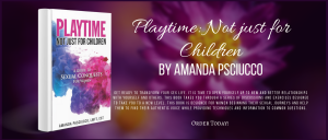 Playtime: Not Just For Children