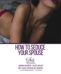 How to Seduce Your Spouse Handout