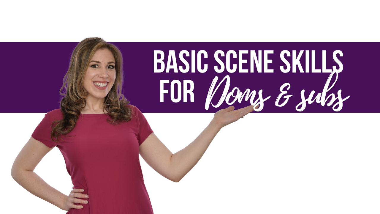 Basic Scene Skills for Doms subs