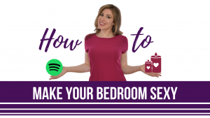 make your bedroom sexy
