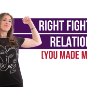 Right Fighting in Relationships