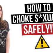 How to Choke Sexually Safely