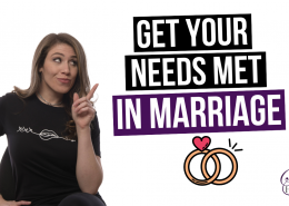 Get Needs Met In Marraige