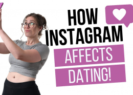 How Instagram Affects Dating