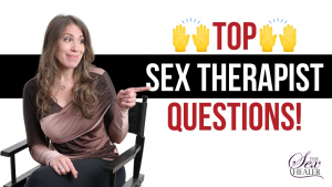Top Sex Therapist Questions