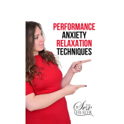 Performance Anxiety Relaxation Techniques