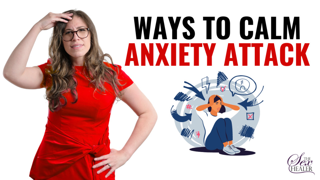 best-ways-to-calm-anxiety-attack