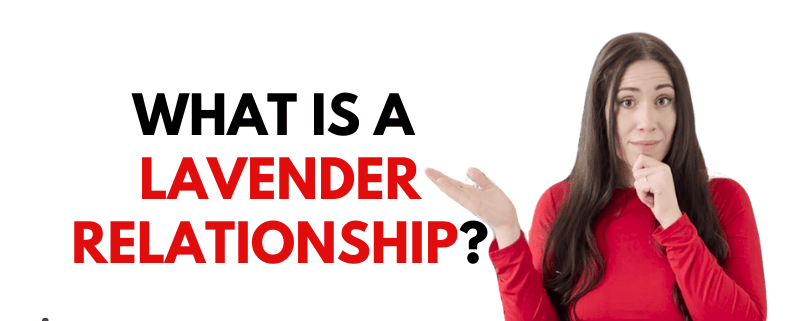 what is a lavender relationship