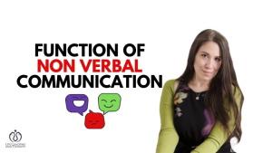 Function of Non verbal Communication