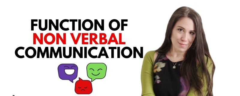Function of Non verbal Communication