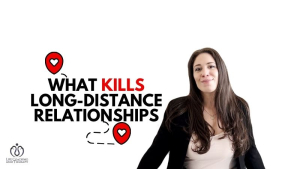 what kills long-distance relationships
