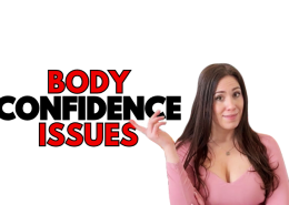 Body Confidence Issues